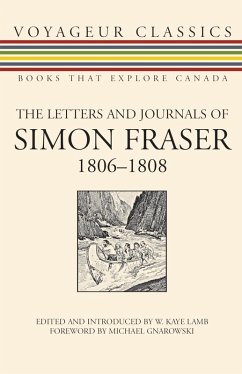 The Letters and Journals of Simon Fraser, 1806-1808 (eBook, ePUB)