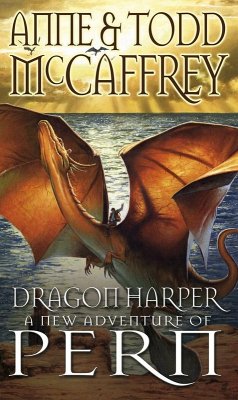 Dragon Harper (eBook, ePUB) - Mccaffrey, Anne; Mccaffrey, Todd
