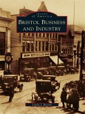 Bristol Business and Industry (eBook, ePUB)