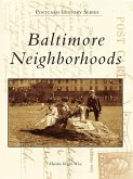 Baltimore Neighborhoods (eBook, ePUB)