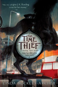 The Time Thief (eBook, ePUB) - Buckley-Archer, Linda