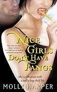 Cover Nice Girls Don't Have Fangs (eBook, ePUB)