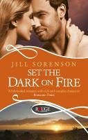 Cover Set the Dark on Fire: A Rouge Romantic Suspense (eBook, ePUB)