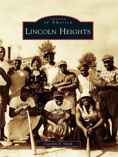 Lincoln Heights (eBook, ePUB) - Smith, Carolyn F.