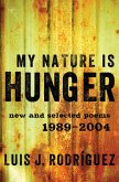 My Nature Is Hunger (eBook, ePUB) My Nature Is Hunger (eBook, ePUB)