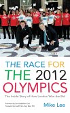 The Race for the 2012 Olympics (eBook, ePUB)