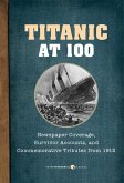 Titanic At 100 (eBook, ePUB)