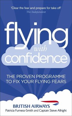 Flying with Confidence (eBook, ePUB) - Allright, Steve; Furness-Smith, Patricia