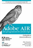 Adobe AIR dla programistow JavaScript. Leksykon kieszonkowy (eBook, ePUB)