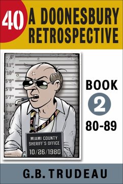 Cover 40: A Doonesbury Retrospective 1980 to 1989 (eBook, ePUB)