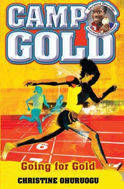 Camp Gold: Going for Gold (eBook, ePUB) - Ohuruogu, Christine