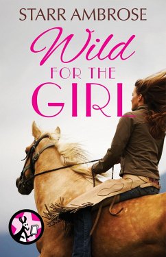 Wild for the Girl (eBook, ePUB) - Ambrose, Starr