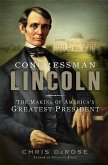 Congressman Lincoln (eBook, ePUB)