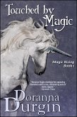 Touched by Magic (Magic Rising, #1) (eBook, ePUB)