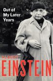 Out of My Later Years (eBook, ePUB) Out of My Later Years (eBook, ePUB)