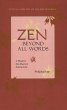 Zen Beyond All Words (eBook, ePUB) - Bild 1