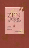 Zen Beyond All Words (eBook, ePUB)