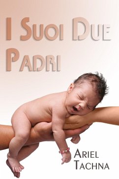Cover I Suoi Due Padri (eBook, ePUB)