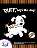 'Ruff,' Says The Dog! (eBook, PDF) 'Ruff,' Says The Dog! (eBook, PDF)