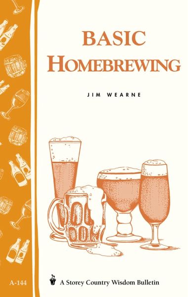 Basic Homebrewing (eBook, ePUB)