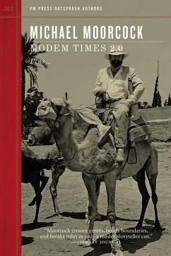 Modem Times 2.0 (eBook, ePUB) - Moorcock, Michael