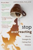 Stop Overreacting (eBook, ePUB)