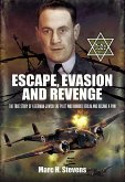Escape, Evasion and Revenge (eBook, ePUB)