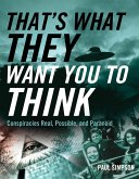 That's What They Want You to Think (eBook, ePUB)