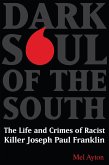 Dark Soul of the South (eBook, ePUB)