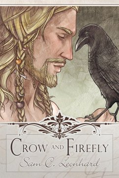 Crow and Firefly (eBook, ePUB) - Leonhard, Sam C.