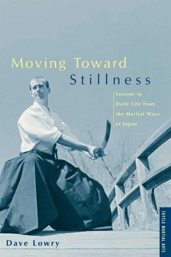 Moving Toward Stillness (eBook, ePUB) - Lowry, Dave