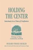 Holding the Center (eBook, ePUB)