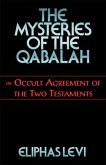 The Mysteries of the Qabalah (eBook, ePUB) The Mysteries of the Qabalah (eBook, ePUB)