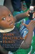 When Healthcare Hurts (eBook, ePUB) - Bild 1