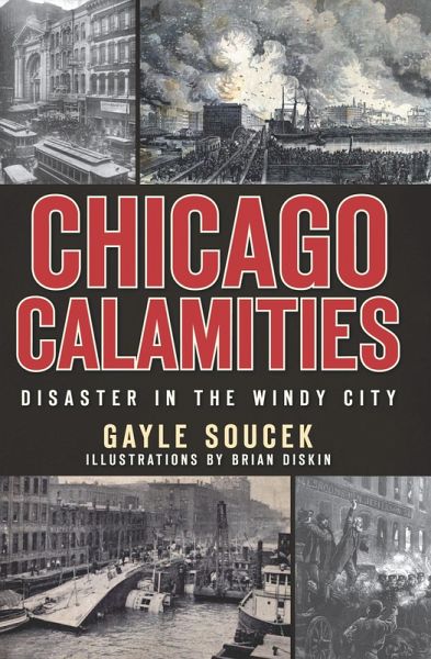 Chicago Calamities (eBook, ePUB) Chicago Calamities (eBook, ePUB)