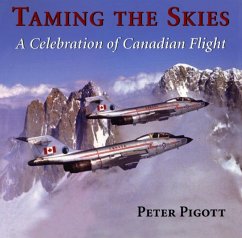 Taming the Skies (eBook, ePUB) - Pigott, Peter