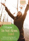 I Know I'm Not Alone (eBook, ePUB)