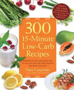 Cover 300 15-Minute Low-Carb Recipes (eBook, ePUB)