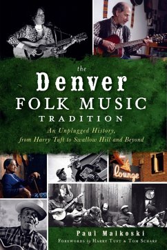Cover Denver Folk Music Tradition, The (eBook, ePUB)