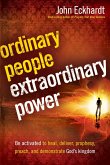 Ordinary People, Extraordinary Power (eBook, ePUB)