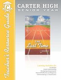 Last Time Teacher's Resource Guide (eBook, PDF) Last Time Teacher's Resource Guide (eBook, PDF)