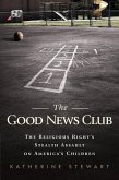 The Good News Club (eBook, ePUB)
