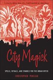 City Magick (eBook, ePUB) City Magick (eBook, ePUB)
