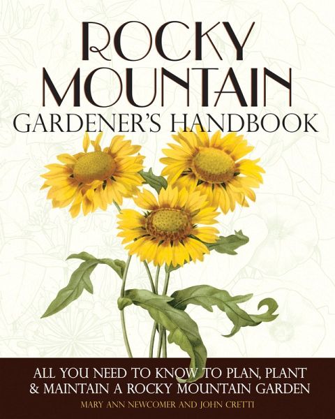 Rocky Mountain Gardener's Handbook (eBook, PDF) Rocky Mountain Gardener's Handbook (eBook, PDF)