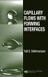 Capillary Flows with Forming Interfaces... - Bild 1