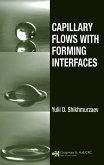 Capillary Flows with Forming Interfaces (eBook, PDF)