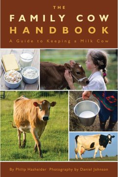 The Family Cow Handbook (eBook, ePUB) - Hasheider, Philip