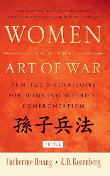 Sun Tzu's Art of War for Women (eBook, ePUB) Sun Tzu's Art of War for Women (eBook, ePUB)