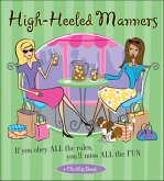 High-Heeled Manners (eBook, ePUB) High-Heeled Manners (eBook, ePUB)