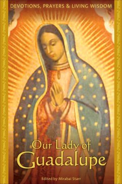 Our Lady of Guadalupe (eBook, ePUB) - Starr, Mirabai